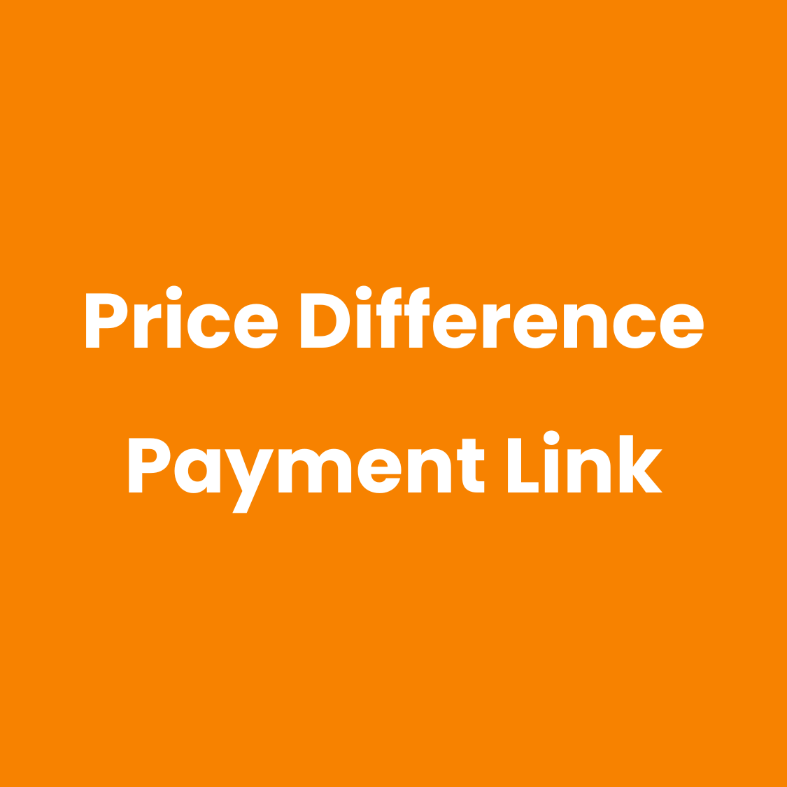 Price Difference Payment Link